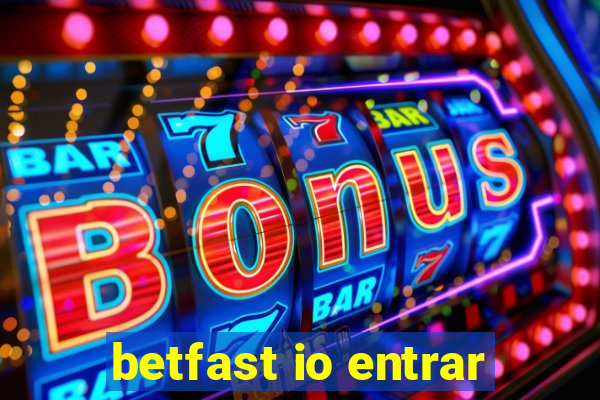 betfast io entrar